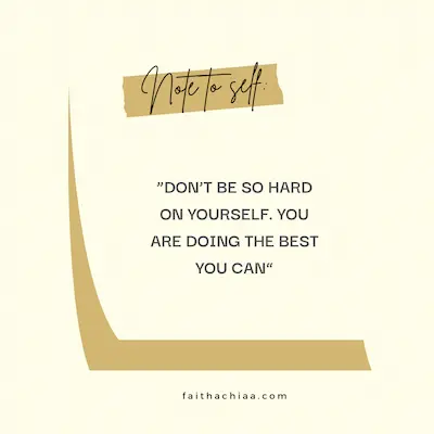 Note to self quote do not be hard on yourself