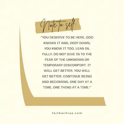 Note to self quote you deserve to be here - god knows it - one day at a time
