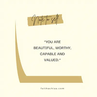Note to self quote you are beautiful worthy capable valued