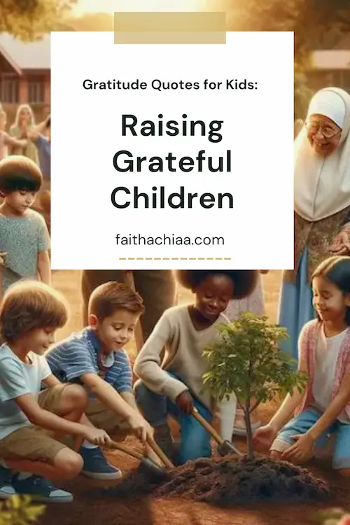 Gratitude quotes for kids Pinterest Pin