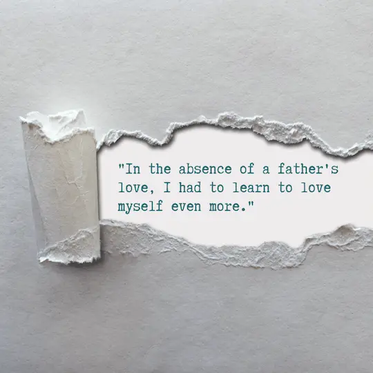 deep absent father quotes love myself