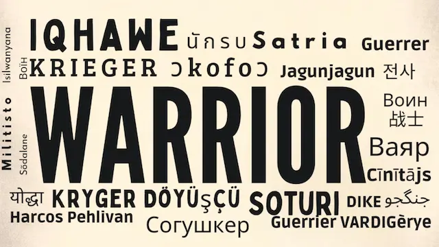 word 'warrior' written in various languages. Warrior in Different Language
